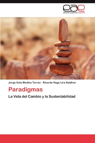 Обложка книги Paradigmas, Jorge Galo Medina Torres, Ricardo Hugo Lira Saldivar
