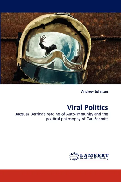 Обложка книги Viral Politics, Andrew Johnson