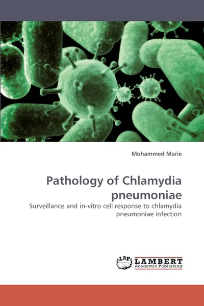 Обложка книги Pathology of Chlamydia Pneumoniae, Mohammed Marie, Marie Mohammed