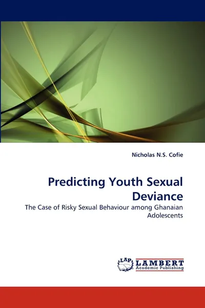 Обложка книги Predicting Youth Sexual Deviance, Nicholas N. S. Cofie