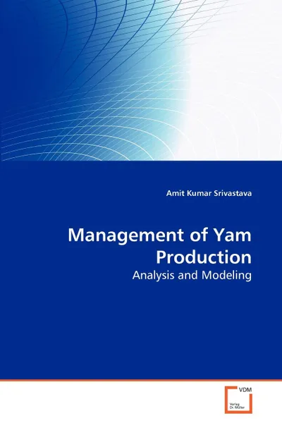 Обложка книги Management of Yam Production, Amit Kumar Srivastava