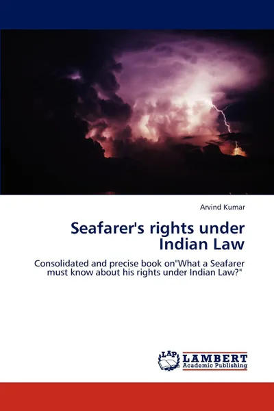 Обложка книги Seafarer's rights under Indian Law, Arvind Kumar