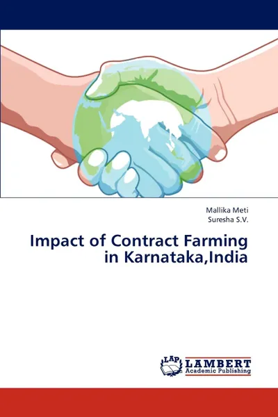 Обложка книги Impact of Contract Farming in Karnataka,India, Meti Mallika, S.V. Suresha