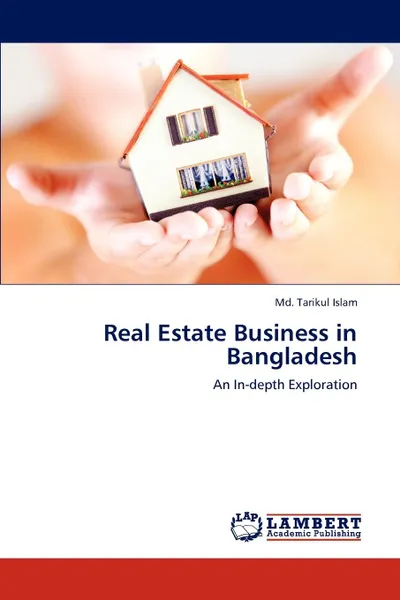 Обложка книги Real Estate Business in Bangladesh, Md. Tarikul Islam