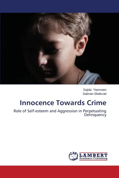Обложка книги Innocence Towards Crime, Yasmeen Sajida, Shahzad Salman