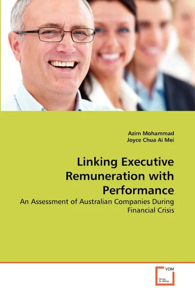 Обложка книги Linking Executive Remuneration with Performance, Azim Mohammad, Joyce Chua Ai Mei