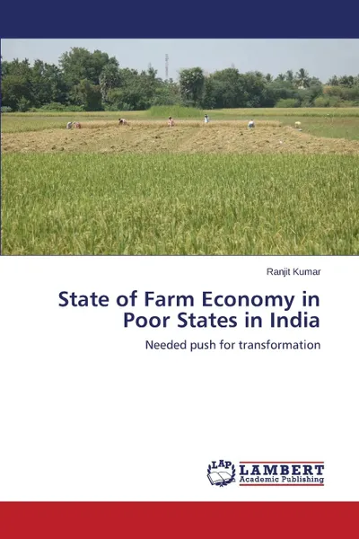 Обложка книги State of Farm Economy in Poor States in India, Kumar Ranjit