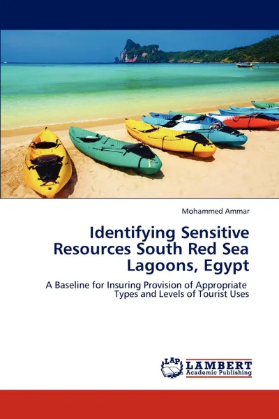 Обложка книги Identifying Sensitive Resources South Red Sea Lagoons, Egypt, Mohammed Ammar