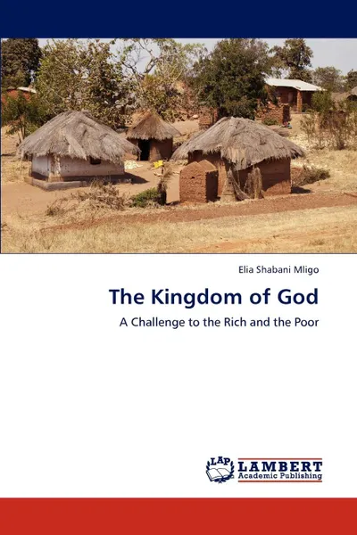 Обложка книги The Kingdom of God, Elia Shabani Mligo