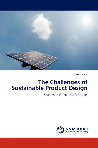 Обложка книги The Challenges of Sustainable Product Design, Tom Page