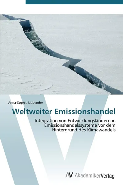 Обложка книги Weltweiter Emissionshandel, Liebender Anna-Sophie