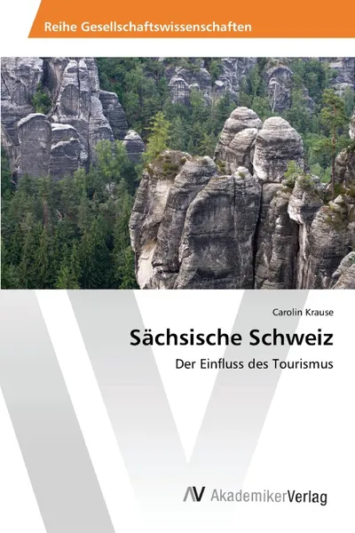 Обложка книги Sachsische Schweiz, Krause Carolin