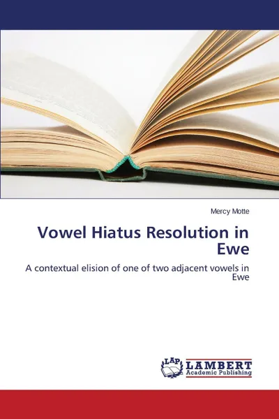 Обложка книги Vowel Hiatus Resolution in Ewe, Motte Mercy