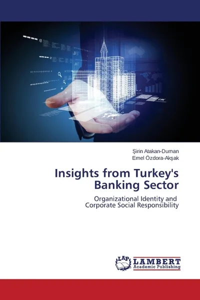 Обложка книги Insights from Turkey.s Banking Sector, Atakan-Duman Şirin, Özdora-Akşak Emel