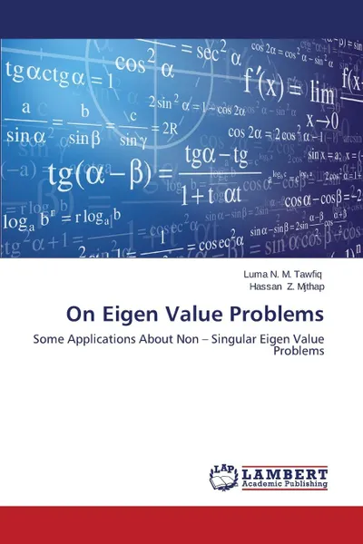 Обложка книги On Eigen Value Problems, N. M. Tawfiq Luma, Z. Mjthap Hassan