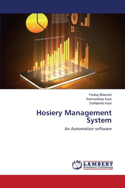 Обложка книги Hosiery Management System, Bhambri Pankaj, Kaur Ramandeep, Kaur Sukhpreet