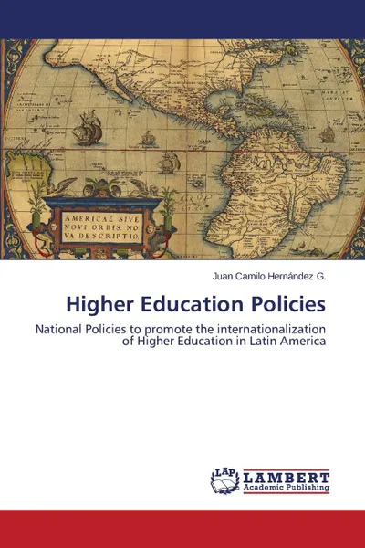 Обложка книги Higher Education Policies, Hernández G. Juan Camilo