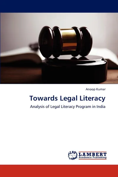 Обложка книги Towards Legal Literacy, Kumar Anoop