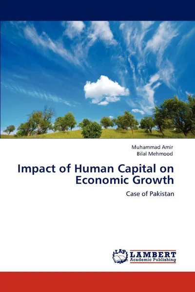 Обложка книги Impact of Human Capital on Economic Growth, Muhammad Amir, Bilal Mehmood