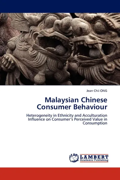 Обложка книги Malaysian Chinese Consumer Behaviour, Jean Chii Ong