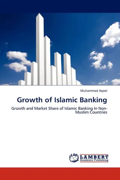 Обложка книги Growth of Islamic Banking, Muhammad Aqeel