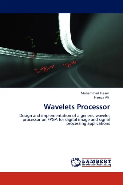 Обложка книги Wavelets Processor, Muhammad Inaam, Hamza Ali