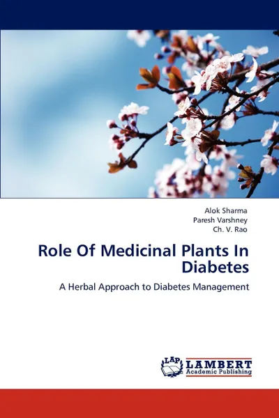 Обложка книги Role Of Medicinal Plants In Diabetes, Alok Sharma, Paresh Varshney, Ch. V. Rao