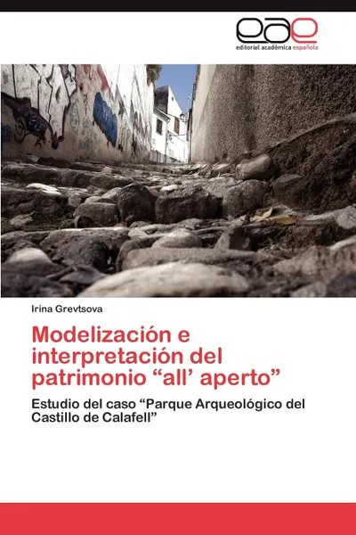 Обложка книги Modelizacion E Interpretacion del Patrimonio 