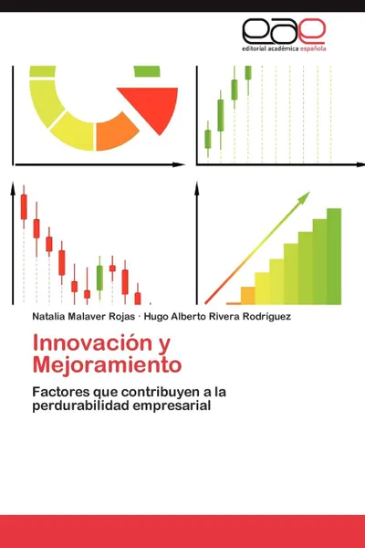 Обложка книги Innovacion y Mejoramiento, Natalia Malaver Rojas, Hugo Alberto Rivera Rodr Guez