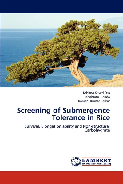 Обложка книги Screening of Submergence Tolerance in Rice, Das Krishna Kaveri, Panda Debabrata, Sarkar Ramani Kumar