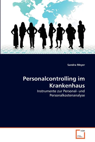 Обложка книги Personalcontrolling im Krankenhaus, Sandra Meyer