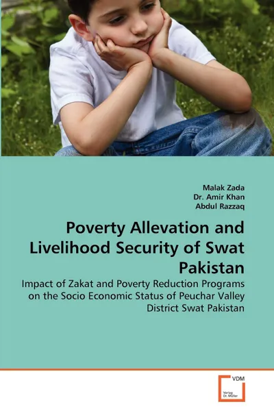 Обложка книги Poverty Allevation and Livelihood Security of Swat Pakistan, Malak Zada, Dr. Amir Khan, Abdul Razzaq