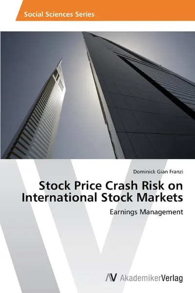 Обложка книги Stock Price Crash Risk on International Stock Markets, Franzi Dominick Gian