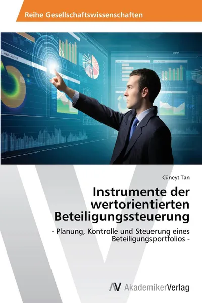 Обложка книги Instrumente der wertorientierten Beteiligungssteuerung, Tan Cüneyt