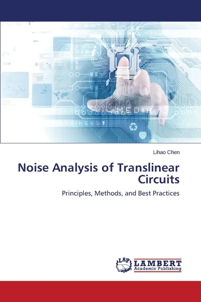 Обложка книги Noise Analysis of Translinear Circuits, Chen Lihao