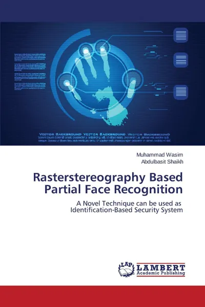 Обложка книги Rasterstereography Based Partial Face Recognition, Wasim Muhammad, Shaikh Abdulbasit