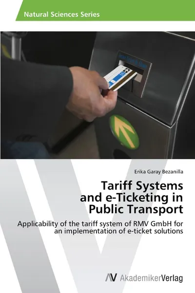 Обложка книги Tariff Systems  and e-Ticketing in  Public Transport, Garay Bezanilla Erika