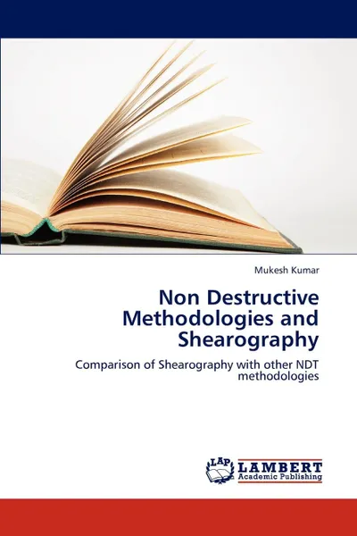 Обложка книги Non Destructive Methodologies and Shearography, Kumar Mukesh