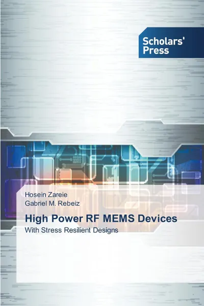 Обложка книги High Power RF MEMS Devices, Zareie Hosein, Rebeiz Gabriel M.