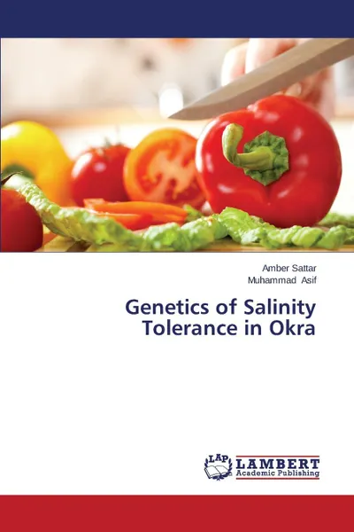 Обложка книги Genetics of Salinity Tolerance in Okra, Sattar Amber, Asif Muhammad