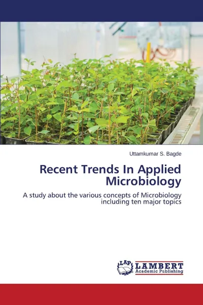 Обложка книги Recent Trends In Applied Microbiology, Bagde Uttamkumar S.