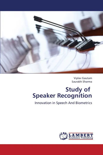 Обложка книги Study of Speaker Recognition, Gautam Viplav, Sharma Saurabh