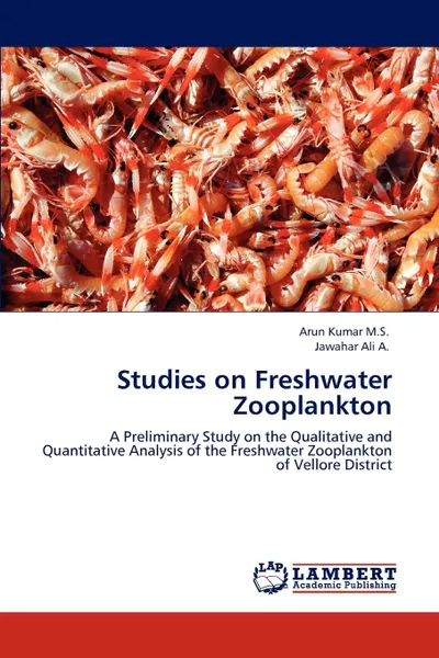 Обложка книги Studies on Freshwater Zooplankton, Arun Kumar M. S., Jawahar Ali a.