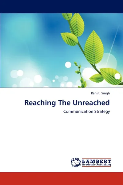 Обложка книги Reaching The Unreached, Ranjit Singh