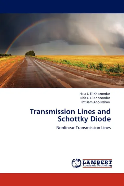 Обложка книги Transmission Lines and Schottky Diode, Hala J. El-Khozondar, Rifa J. El-Khozondar, Ibtisam Abo Ireban