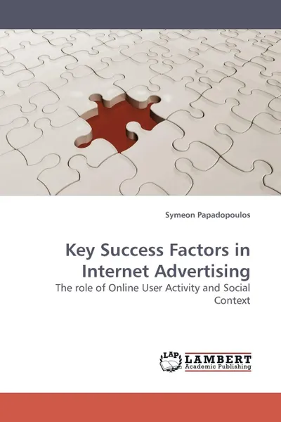 Обложка книги Key Success Factors in Internet Advertising, Symeon Papadopoulos