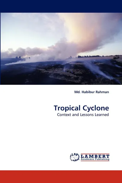 Обложка книги Tropical Cyclone, Md. Habibur Rahman