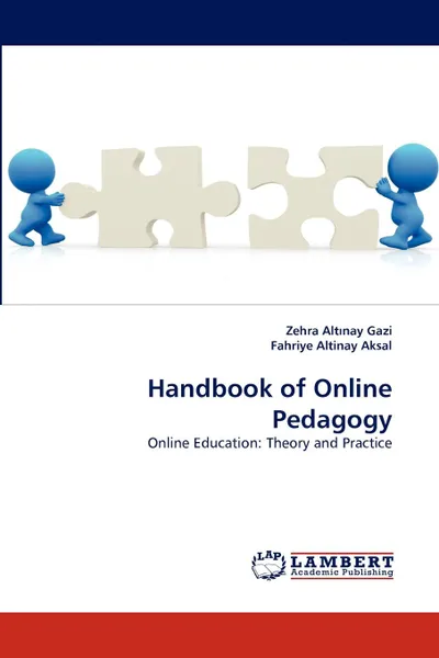 Обложка книги Handbook of Online Pedagogy, Zehra Altınay Gazi, Fahriye Altinay Aksal