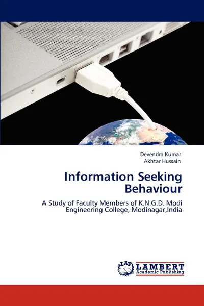 Обложка книги Information Seeking Behaviour, Devendra Kumar, Akhtar Hussain