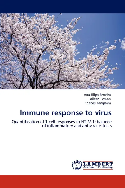 Обложка книги Immune response to virus, Ana Filipa Ferreira, Aileen Rowan, Charles Bangham